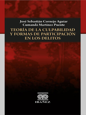 cover image of Teoría de la culpabilidad y formas de participación en los delitos